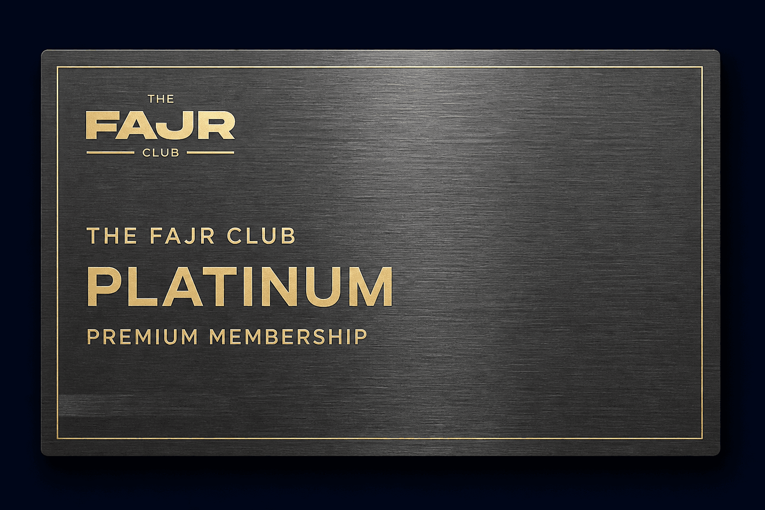 The Fajr Club Platinum membership card